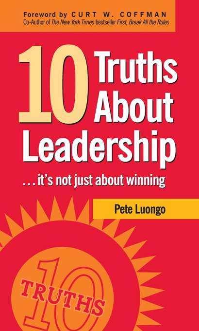 Book cover of 10 Truths About Leadership