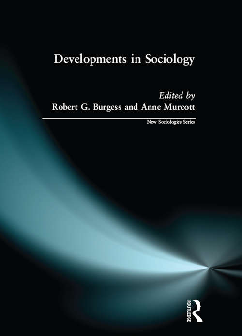 Book cover of Developments in Sociology (New Sociologies Series)