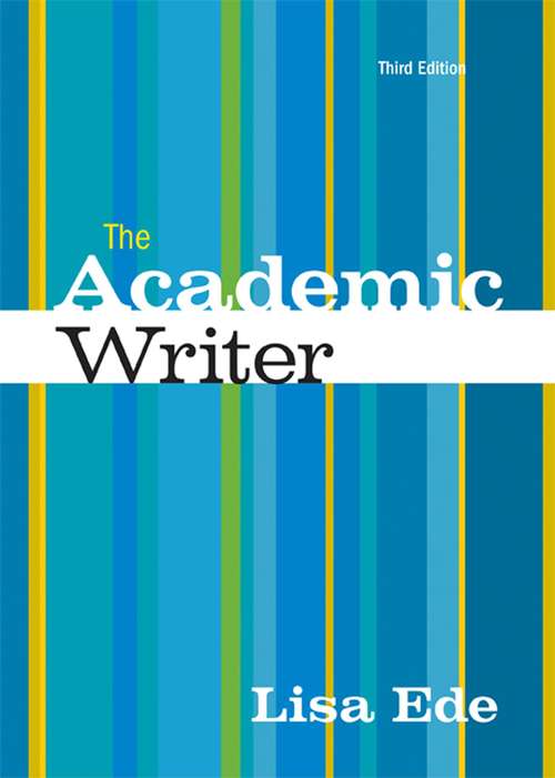 Book cover of The Academic Writer: A Brief Guide (Third Edition)