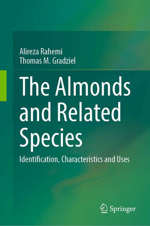 Book cover of The Almonds and Related Species: Identification, Characteristics and Uses (2024)