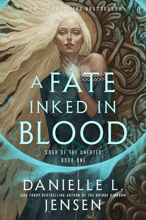 Book cover of A Fate Inked in Blood: Book One of the Saga of the Unfated (Saga of the Unfated #1)