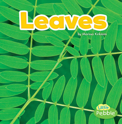 Book cover of Leaves (Plant Parts Ser.)