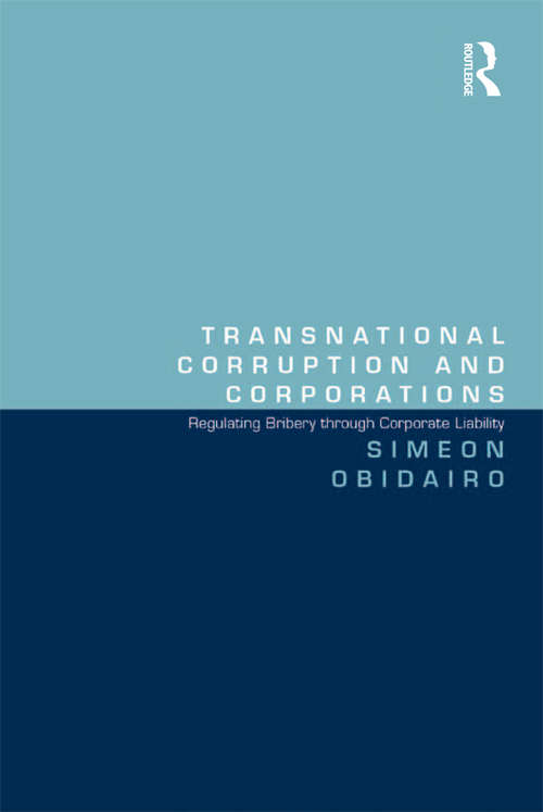 Book cover of Transnational Corruption and Corporations: Regulating Bribery through Corporate Liability