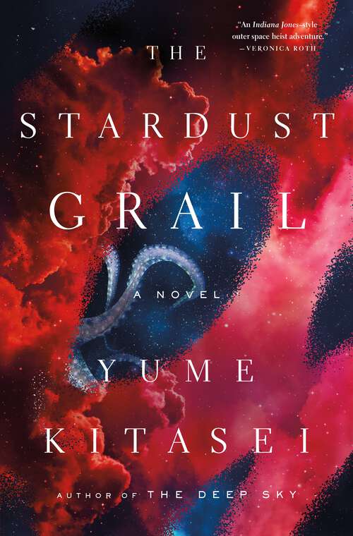 Book cover of The Stardust Grail: A Novel