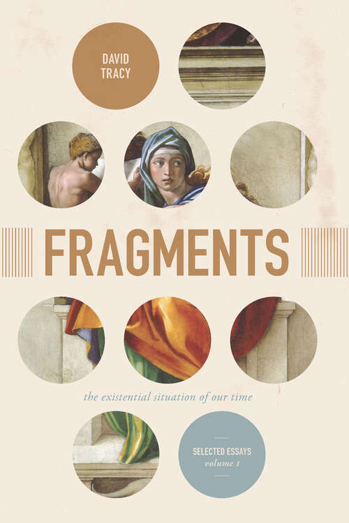 Book cover of Fragments: The Existential Situation of Our Time: Selected Essays, Volume 1