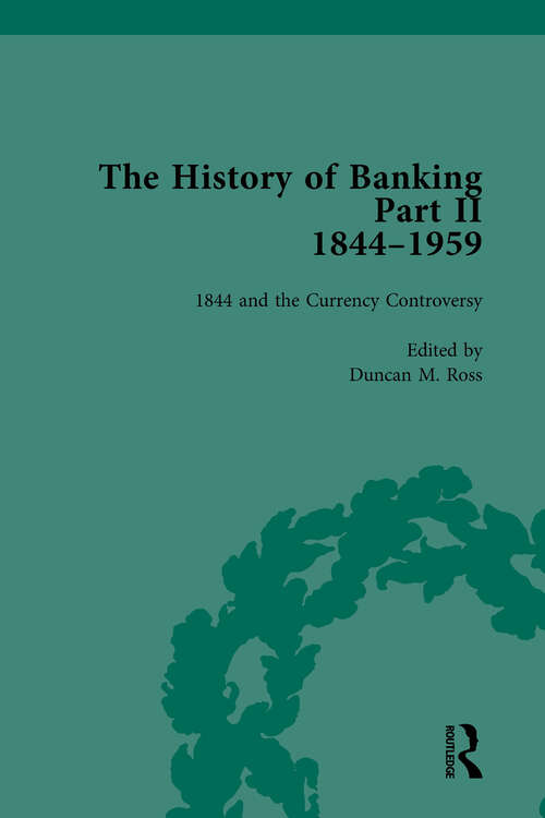 Book cover of The History of Banking II, 1844-1959 Vol 1