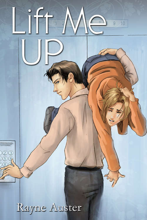 Book cover of Lift Me Up