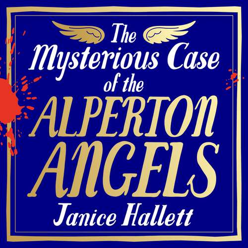 Book cover of The Mysterious Case of the Alperton Angels: from the bestselling author of The Appeal and The Twyford Code