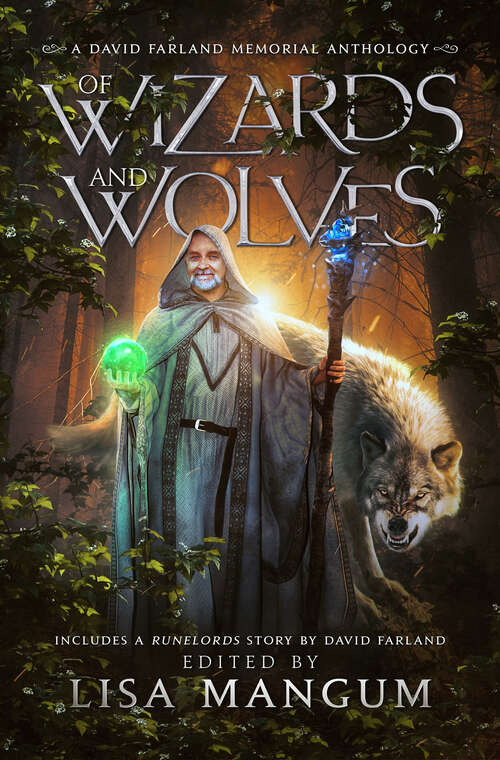 Book cover of Of Wizards and Wolves: Tales of Transformation