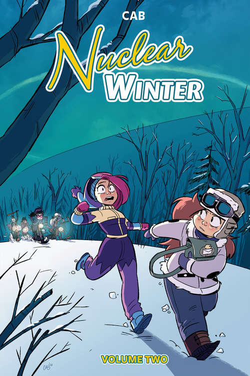 Book cover of Nuclear Winter Vol. 2 (Nuclear Winter #2)