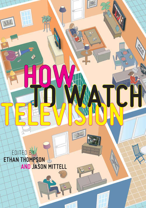 Book cover of How To Watch Television