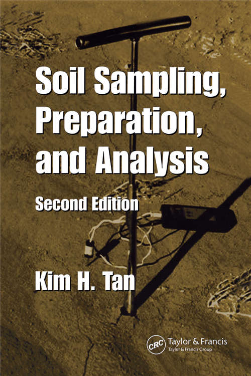 Book cover of Soil Sampling, Preparation, and Analysis (Books in Soils, Plants, and the Environment)