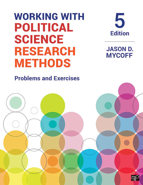 Book cover of Working with Political Science Research Methods: Problems and Exercises (Fifth Edition)