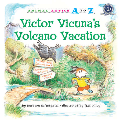 Book cover of Victor Vicuna's Volcano Vacation (Animal Antics A to Z)