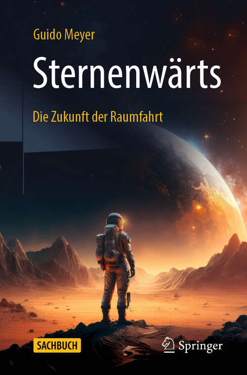 Book cover of Sternenwärts – Die Zukunft der Raumfahrt