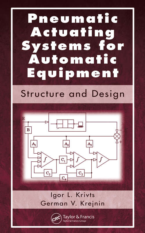 Book cover of Pneumatic Actuating Systems for Automatic Equipment: Structure and Design (1)