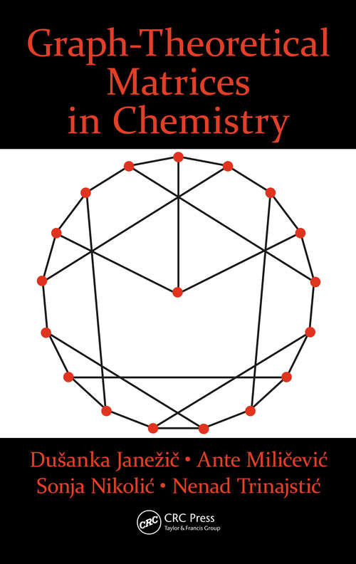 Book cover of Graph-Theoretical Matrices in Chemistry (1)