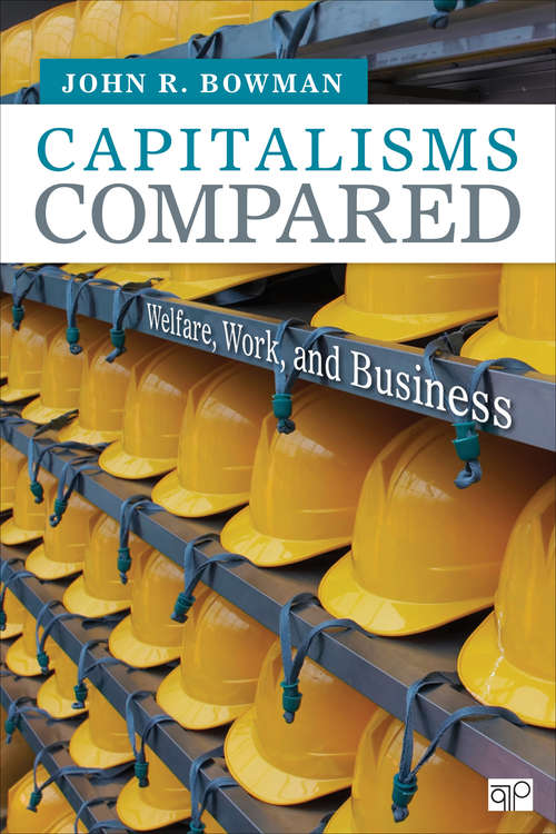 Book cover of Capitalisms Compared: Welfare, Work, and Business