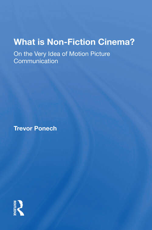 Book cover of What Is Non-fiction Cinema?