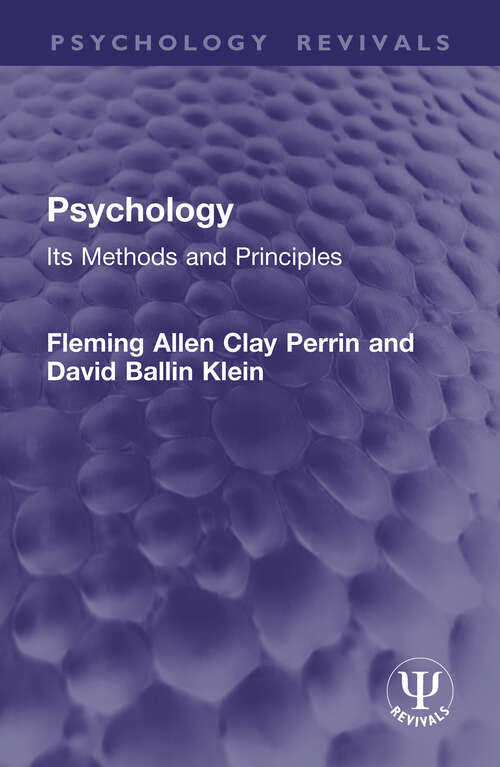 Book cover of Psychology: Its Methods and Principles (Psychology Revivals)