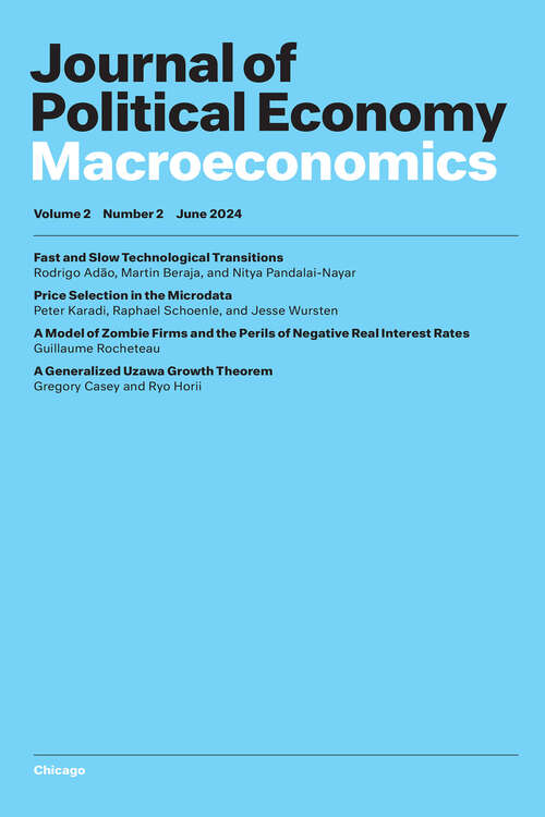 Book cover of Journal of Political Economy Macroeconomics, volume 2 number 2 (June 2024)