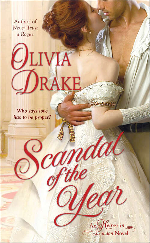 Book cover of Scandal of the Year: An Heiress In London Novel (The Heiress In London Novels #3)