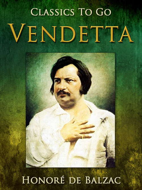 Book cover of Vendetta (Classics To Go)
