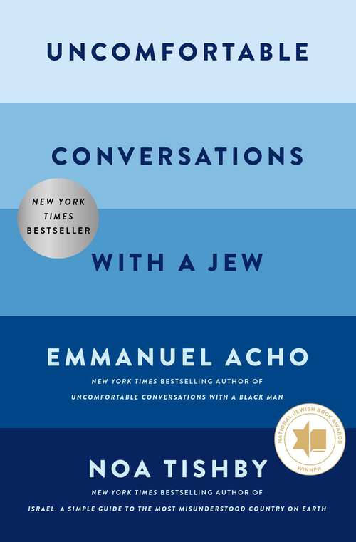 Book cover of Uncomfortable Conversations with a Jew