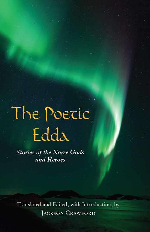 Book cover of The Poetic Edda: Stories of the Norse Gods and Heroes (Hackett Classics)
