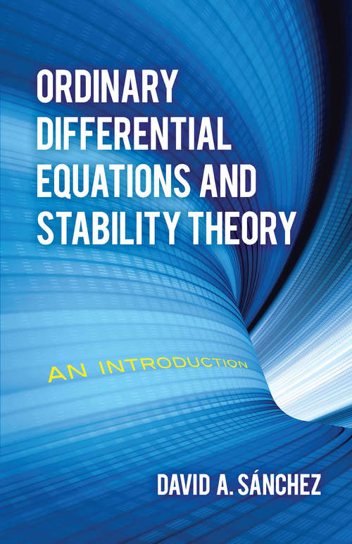 Book cover of Ordinary Differential Equations and Stability Theory: An Introduction (Dover Books on Mathematics)