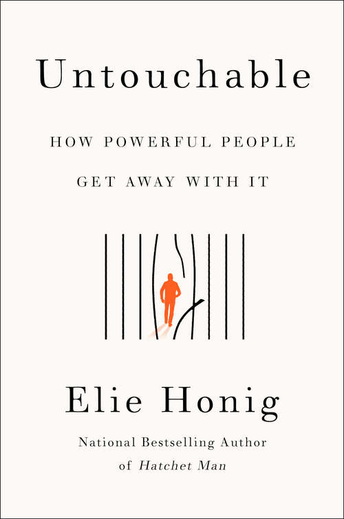 Book cover of Untouchable: How Powerful People Get Away with It