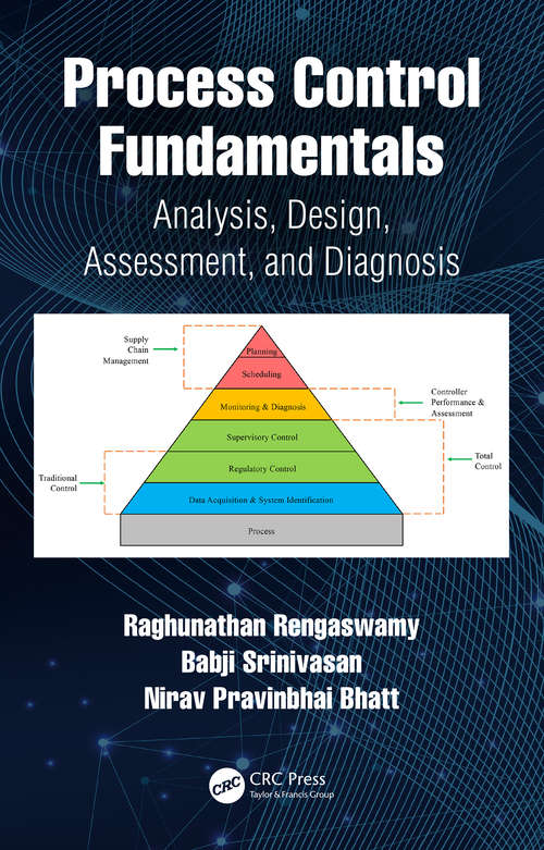 Book cover of Process Control Fundamentals: Analysis, Design, Assessment, and Diagnosis