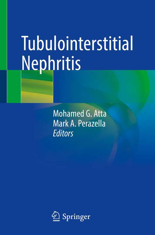 Book cover of Tubulointerstitial Nephritis (1st ed. 2022)