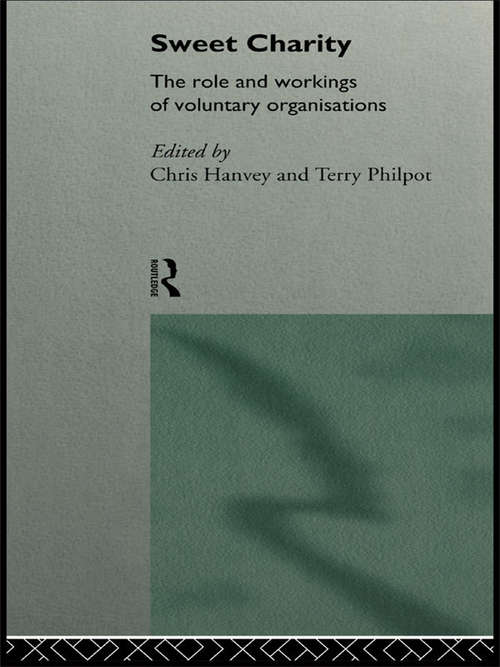 Book cover of Sweet Charity: The Role and Workings of Voluntary Organizations