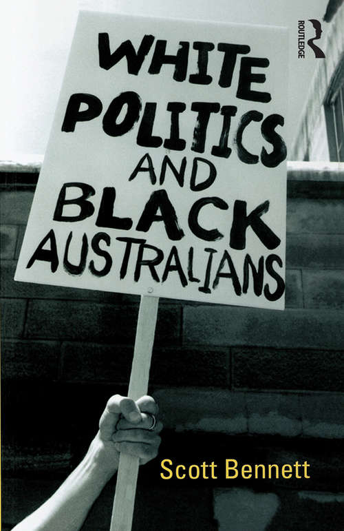 Book cover of White Politics and Black Australians