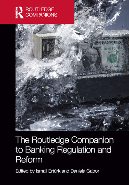 Book cover of The Routledge Companion to Banking Regulation and Reform (Routledge Companions in Business, Management and Accounting)