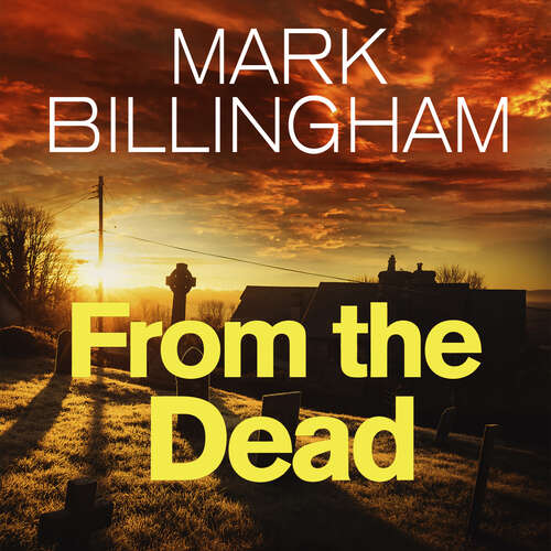 Book cover of From The Dead (Tom Thorne Novels #9)