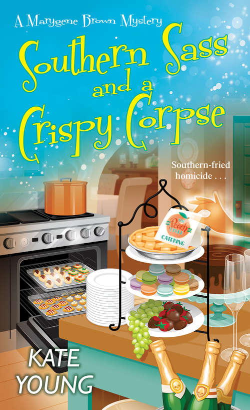 Book cover of Southern Sass and a Crispy Corpse (A Marygene Brown Mystery #2)