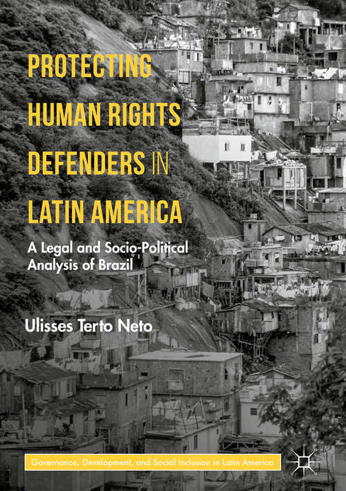 Book cover of Protecting Human Rights Defenders in Latin America