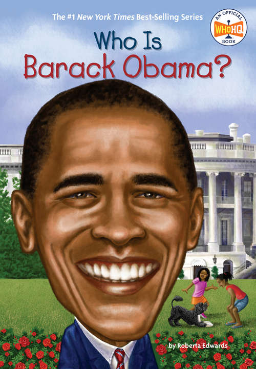 Book cover of Who Is Barack Obama? (Who was?)