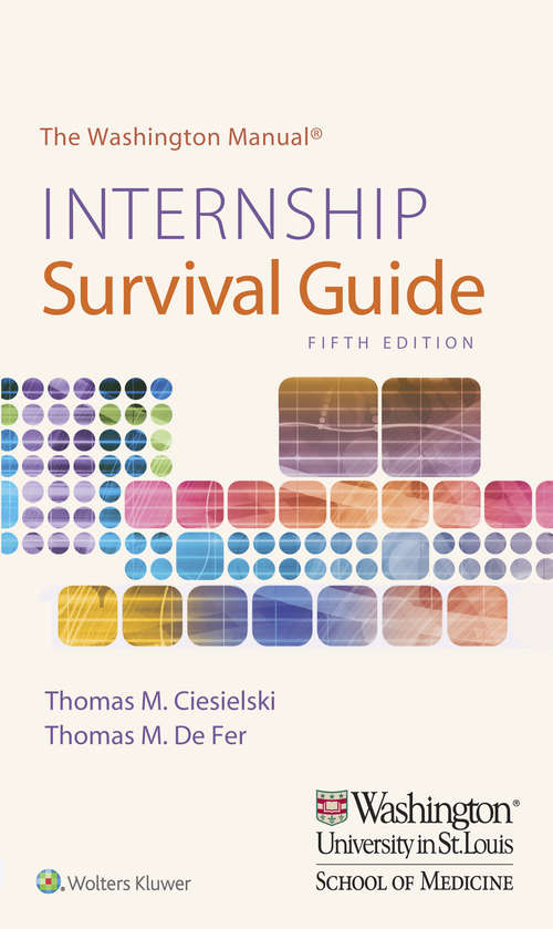 Book cover of Internship Survival Guide (3) (The\washington Manual Ser.)