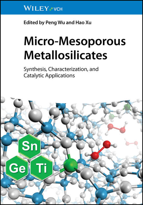 Book cover of Micro-Mesoporous Metallosilicates: Synthesis, Characterization, and Catalytic Applications