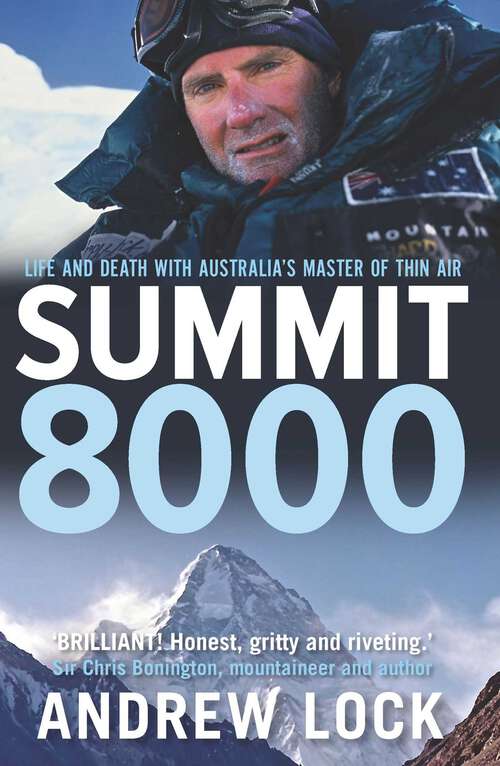 Book cover of Summit 8000: Life and Death with Australia's Master of Thin Air