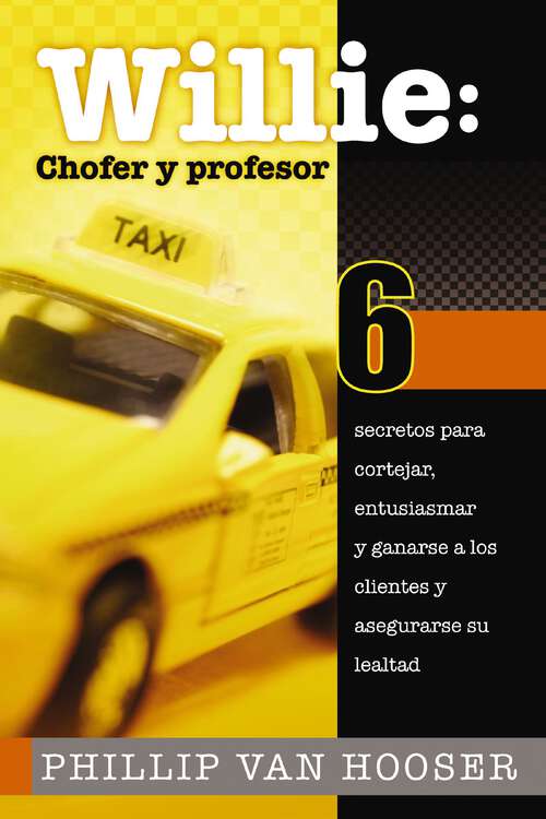 Book cover of Willie: Chofer y profesor