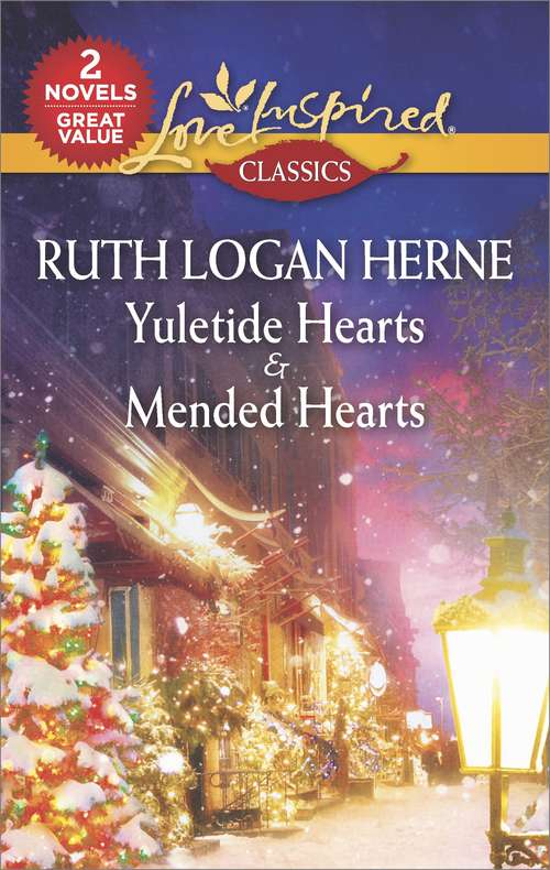 Book cover of Yuletide Hearts & Mended Hearts