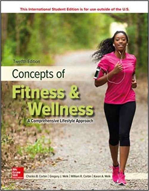 Book cover of Concepts of Fitness and Wellness: A Comprehensive Lifestyle Approach (Twelfth Edition)