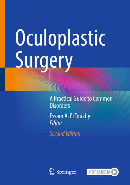 Book cover of Oculoplastic Surgery: A Practical Guide to Common Disorders (Second Edition 2024)