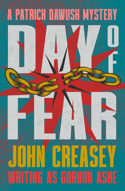 Book cover of Day of Fear (The Patrick Dawlish Mysteries)