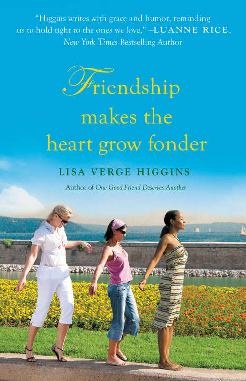 Book cover of Friendship Makes the Heart Grow Fonder