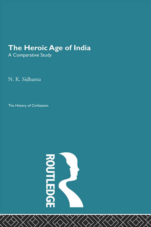 Book cover of The Heroic Age of India